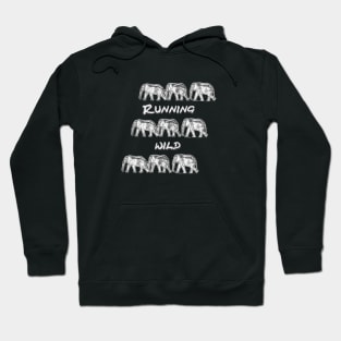 Running wild Hoodie